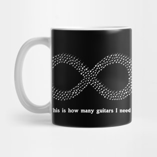 This is how many Guitars I need - Musician Guitar Collector Graphic Mug